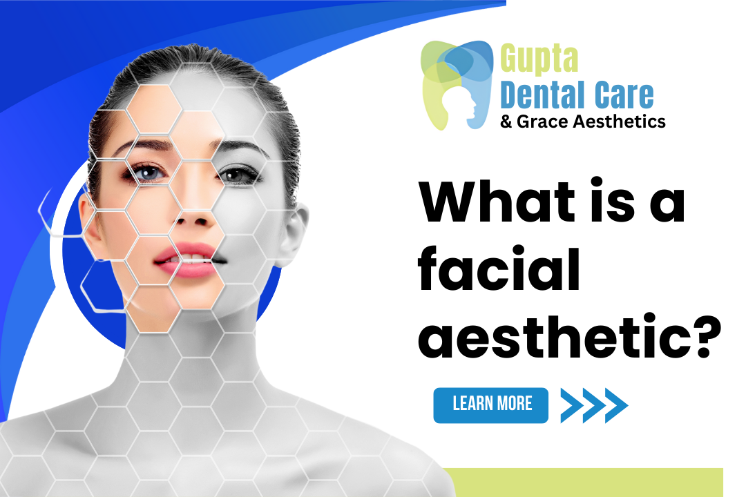 What is a Facial Aesthetic?