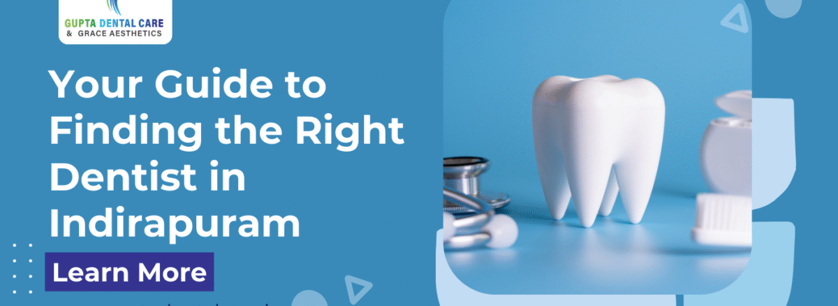 Dentist in Indirapuram